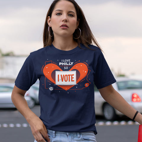 I Love Philly So I Vote Unisex Tee