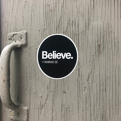 Believe Science Stickers Stickers Typography Shop