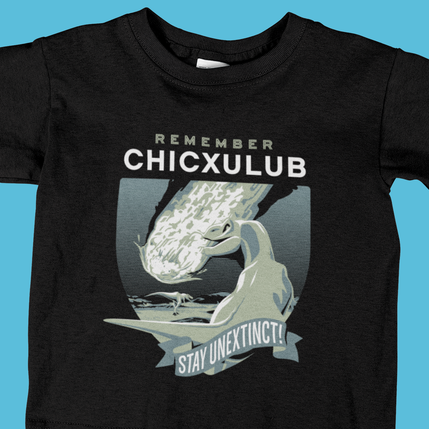 Remember Chicxulub Tee for Kids
