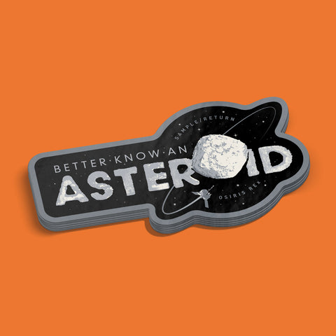 Better Know an Asteroid Sticker Featuring OSIRIS REx
