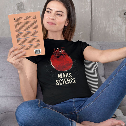 Mars Science T-shirt for Women (formerly Curiosity) T-Shirts Chop Shop in Space