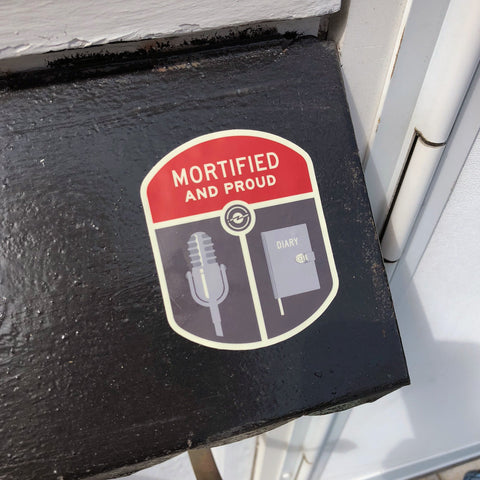 Mortified Proud Sticker Stickers Radiotopia