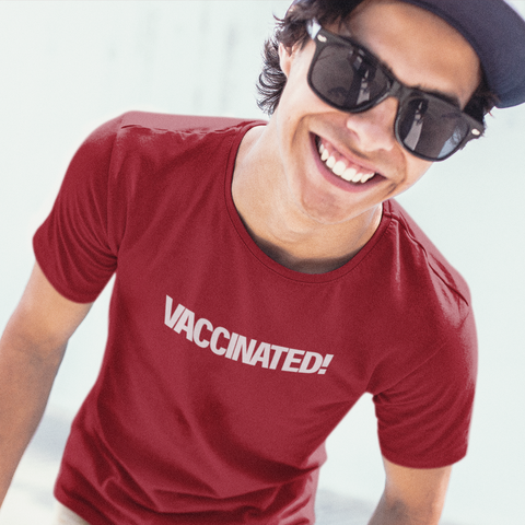 Vaccinated Tee! for Men