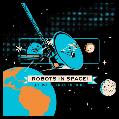 Robots in Space: The Full Series Prints The Planetary Society